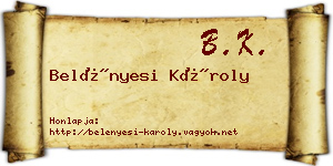 Belényesi Károly névjegykártya